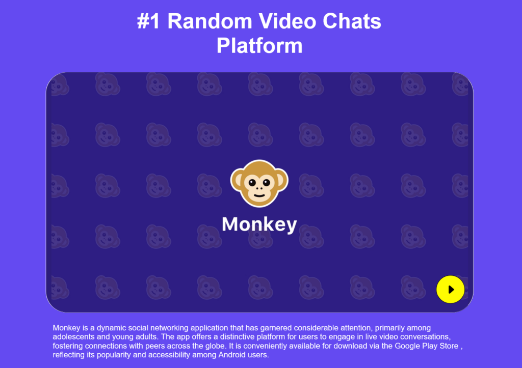 Monkey Video Chat App
