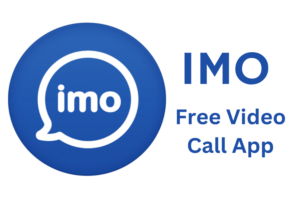 IMO App free video call app