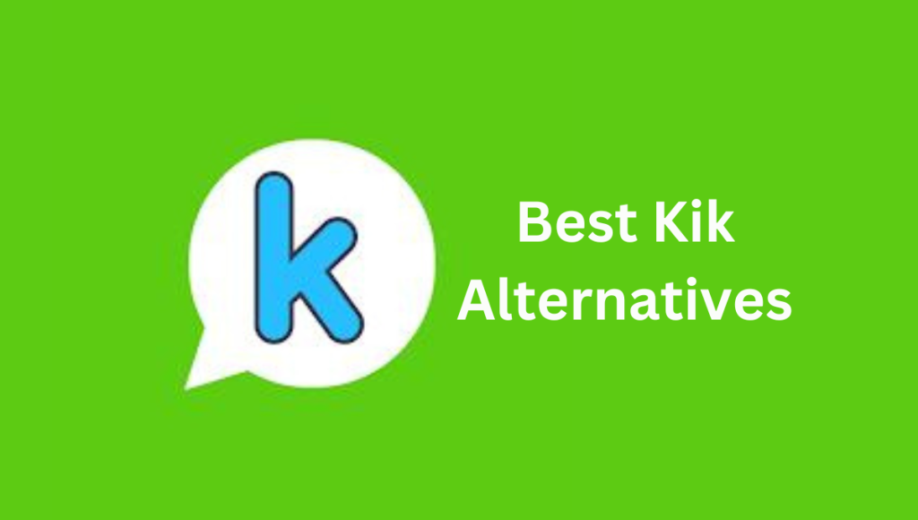 Kik Alternatives